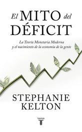 EL MITO DEL DEFICIT - 9788430624102